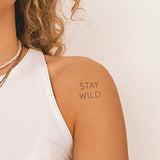 Stay Wild 2-Week-Tattoo Inkster
